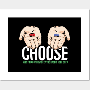 Choose Pill Posters and Art